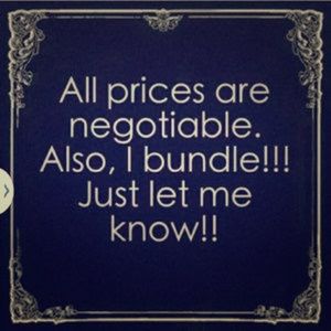 Everything is negotiable!